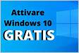 Metodo gratuitamente Attivare Windows 10 da CMD